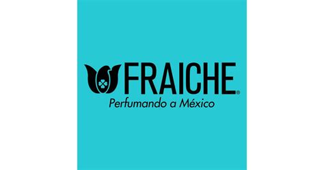 Fraiche México .